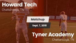 Matchup: Howard Tech vs. Tyner Academy  2018