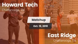 Matchup: Howard Tech vs. East Ridge  2018