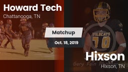 Matchup: Howard Tech vs. Hixson  2019