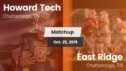 Matchup: Howard Tech vs. East Ridge  2019
