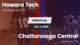 Matchup: Howard Tech vs. Chattanooga Central  2020