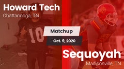 Matchup: Howard Tech vs. Sequoyah  2020