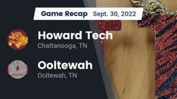 Recap: Howard Tech  vs. Ooltewah  2022