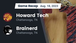 Recap: Howard Tech  vs. Brainerd  2023