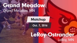 Matchup: Grand Meadow vs. LeRoy-Ostrander  2016