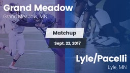 Matchup: Grand Meadow vs. Lyle/Pacelli  2017