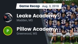 Recap: Leake Academy  vs. Pillow Academy 2018