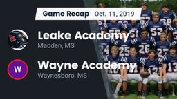 Recap: Leake Academy  vs. Wayne Academy  2019