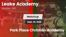 Matchup: Leake Academy vs. Park Place Christian Academy  2020