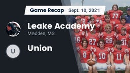 Recap: Leake Academy  vs. Union  2021