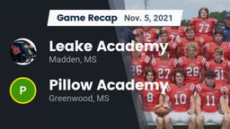 Recap: Leake Academy  vs. Pillow Academy 2021