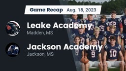 Recap: Leake Academy  vs. Jackson Academy  2023