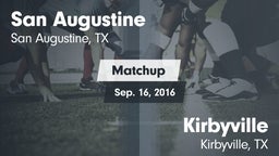 Matchup: San Augustine vs. Kirbyville  2016