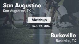 Matchup: San Augustine vs. Burkeville  2016