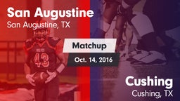 Matchup: San Augustine vs. Cushing  2016