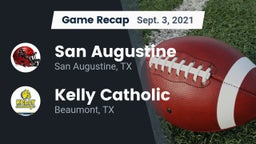 Recap: San Augustine  vs. Kelly Catholic  2021