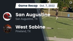 Recap: San Augustine  vs. West Sabine  2022