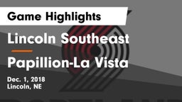 Lincoln Southeast  vs Papillion-La Vista  Game Highlights - Dec. 1, 2018