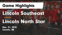 Lincoln Southeast  vs Lincoln North Star Game Highlights - Dec. 31, 2018