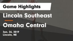 Lincoln Southeast  vs Omaha Central  Game Highlights - Jan. 26, 2019