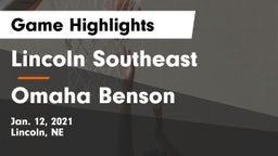 Lincoln Southeast  vs Omaha Benson  Game Highlights - Jan. 12, 2021