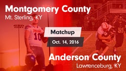Matchup: Montgomery County vs. Anderson County  2016