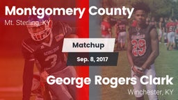 Matchup: Montgomery County vs. George Rogers Clark  2017