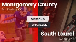 Matchup: Montgomery County vs. South Laurel  2017