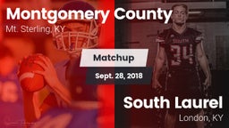 Matchup: Montgomery County vs. South Laurel  2018
