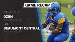 Recap: Ozen  vs. Beaumont Central  2016