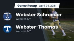 Recap: Webster Schroeder  vs. Webster-Thomas  2021
