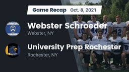 Recap: Webster Schroeder  vs. University Prep Rochester 2021