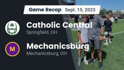Recap: Catholic Central  vs. Mechanicsburg  2023