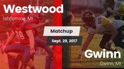 Matchup: Westwood vs. Gwinn  2017