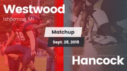 Matchup: Westwood vs. Hancock 2018