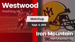Matchup: Westwood vs. Iron Mountain  2019