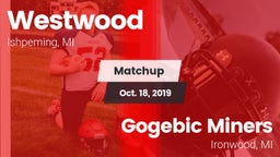Matchup: Westwood vs. Gogebic Miners 2019