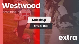 Matchup: Westwood vs. extra 2019