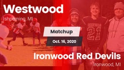 Matchup: Westwood vs. Ironwood Red Devils 2020