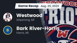Recap: Westwood  vs. Bark River-Harris  2023