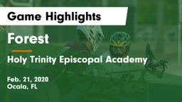 Forest  vs Holy Trinity Episcopal Academy Game Highlights - Feb. 21, 2020