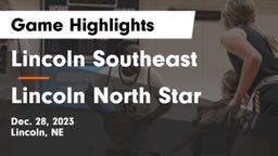 Lincoln Southeast  vs Lincoln North Star  Game Highlights - Dec. 28, 2023