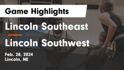 Lincoln Southeast  vs Lincoln Southwest  Game Highlights - Feb. 28, 2024