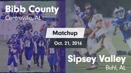 Matchup: Bibb County vs. Sipsey Valley  2016