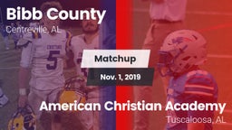 Matchup: Bibb County vs. American Christian Academy  2019