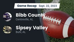Recap: Bibb County  vs. Sipsey Valley  2023