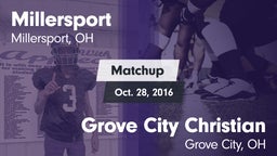 Matchup: Millersport vs. Grove City Christian  2016