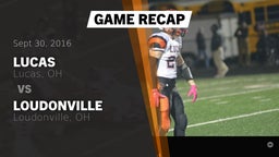 Recap: Lucas  vs. Loudonville  2016