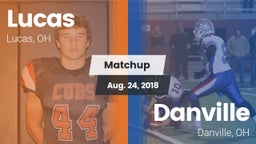 Matchup: Lucas vs. Danville  2018