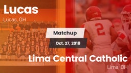 Matchup: Lucas vs. Lima Central Catholic  2018